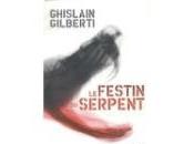 festin serpent Ghislain GILBERTI