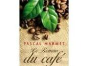 roman café Pascal MARMET