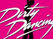 Dirty Dancing comedie musicale enfin France