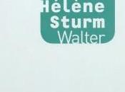 Hélène Sturm, roman Walter salon livre Paris 2014