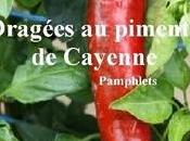 Dragées piment Cayenne
