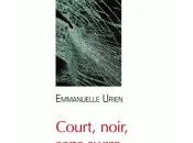 Court, noir, sans sucre emmanuelle urien