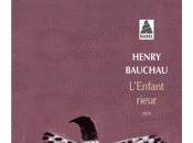 Henry Bauchau, bonheur contrarié