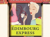 Chroniques d'Edimbourg Edimbourg Express, Alexander McCall Smith
