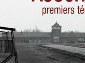 Auschwitz, Premiers Témoignages