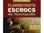 Flamboyants escrocs Normandie