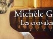 convalescentes, Michèle Gazier