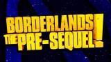 Borderlands Pre-Sequel: minutes commenté