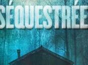 Séquestrée (Chevy Stevens)