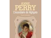L'incendiaire Highgate Anne Perry