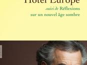 Hôtel Europe, Bernard-Henri Lévy