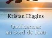 Confidences Bord L’eau Higgins