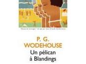 P.G. Wodehouse pélican Blandings