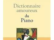 dictionnaire amoureux piano, Olivier Bellamy, Plon.