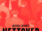 Vient paraître Mathieu Lapointe Nettoyer Montréal