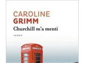 Churchill menti Caroline GRIMM