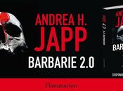 Barbarie 2.0; Andrea Japp: monde violente, roman banal...