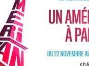 American Paris comédie musicale première mondiale avant Broadway