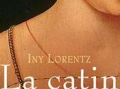 catin, tome d’Iny Lorentz