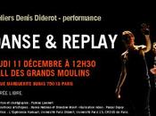 Ateliers Denis Diderot performance DANSE REPLAY décembre