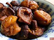 Shiitaké marrons mijotés sauce soja 栗子卤香菇 lìzi xiānggū