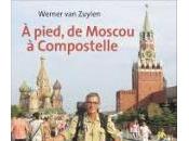 pied, Moscou Compostelle