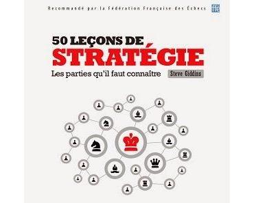 50 leçons de stratégie aux échecs
