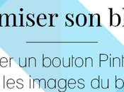 Ajouter bouton Pinterest images blog