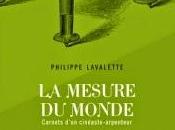 mesure monde Philippe Lavalette