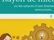 #Chronique Rayon miel Monique Quittelier