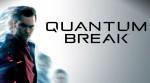 Microsoft Remedy repoussent Quantum Break 2016