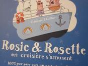 Rosie Rosette croisière s'amusent, d'Éléonore Thuillier