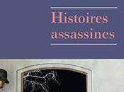 Histoires assassines