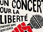 concert pour liberté Reporters Sans Frontières