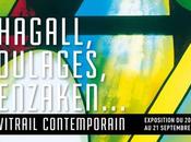 Exposition Chagall, Benzaken, Tremlett, Soulages… vitrail contemporain 1945 jours