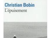 L'épuisement, Christian Bobin