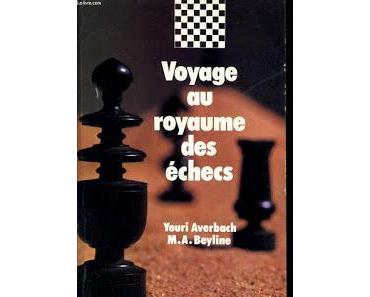 Voyage au royaume des échecs