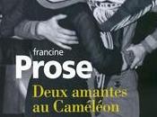 Deux amantes caméléon Francine Prose