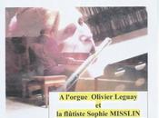 Olivier Leguay (orgue) Sophie Misslin (flûte) concert dimanche juin Arinthod