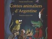 Contes animaliers d'Argentine apports Vieux Continent [Disques Livres]