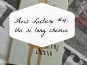 Avis Lecture: Long Chemin