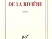 Notes L'intimité rivière Philippe Guillou (Gallimard, mars 2011)