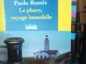 phare, voyage immobile Paolo Rumiz