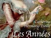 "Les Années Trianon" Catherine Hermary-Vieille