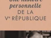 histoire personnelle Vème République Alain Duhamel