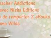 Concours: Tentez remporter eBooks d'Emma Wilde avec Lovely Teacher Addictions Nisha Editions