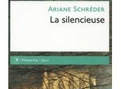 Silencieuse, Ariane Schréder