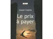 Joseph Fadelle prix payer