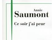 SOIR J’AI PEUR, Annie Saumont (1961) sais