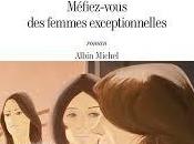 Méfiez-vous femmes exceptionnelles